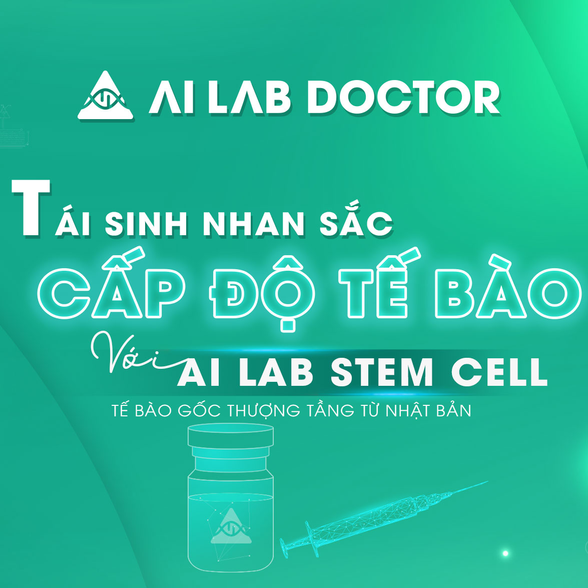 Tái sinh nhan sắc cấp độ tế bào cùng AI Lab Stem Cell